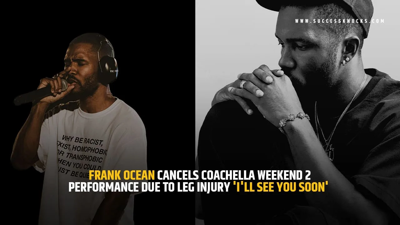 Frank Ocean cancels Coachella Weekend 2 performance due to leg injury