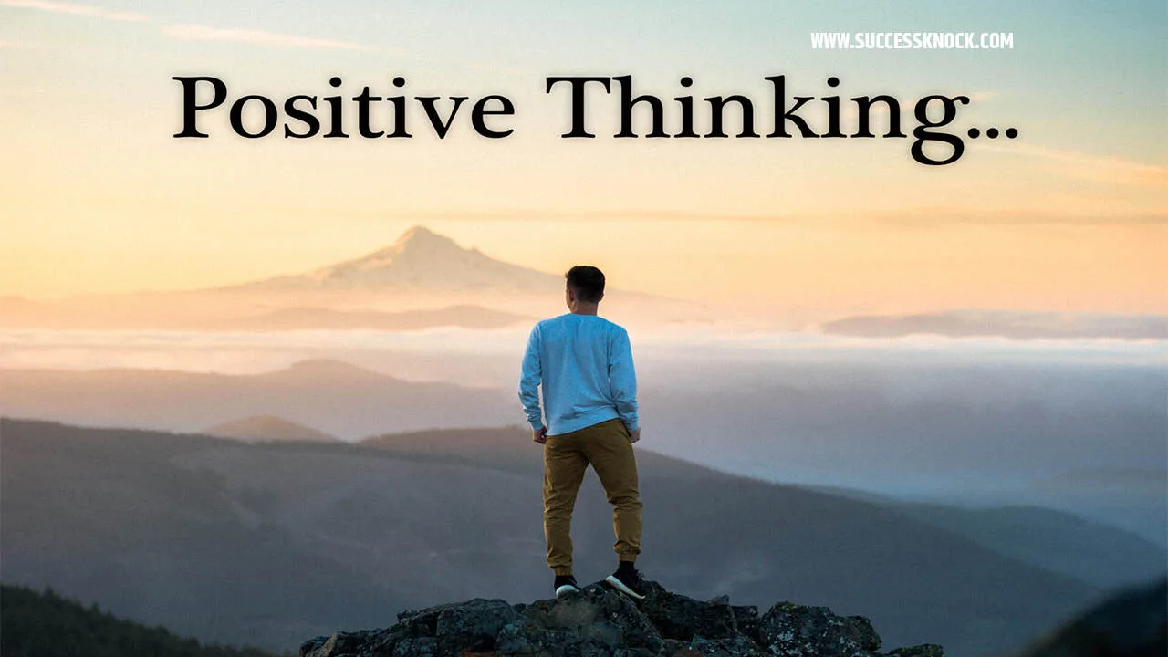 Mental Health / Positive Thinking