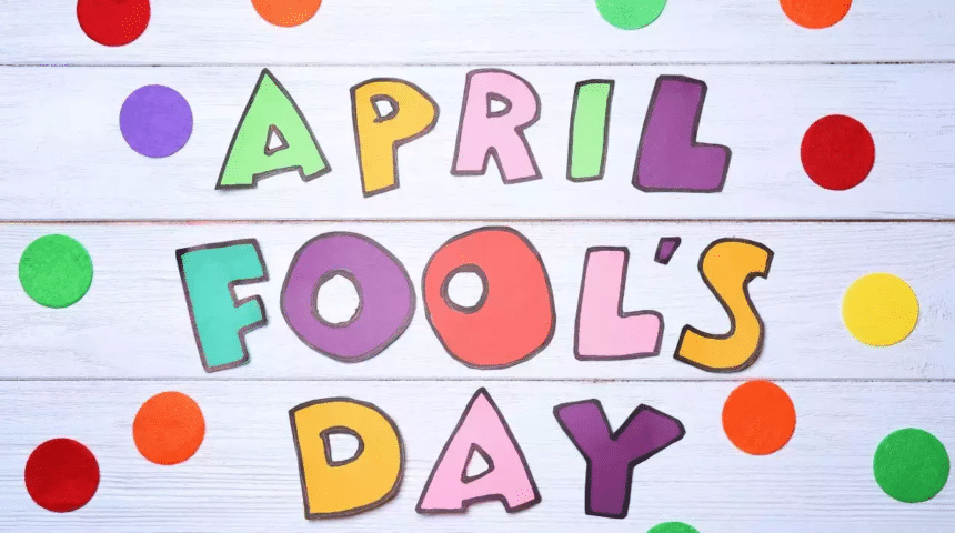 April Fools Day