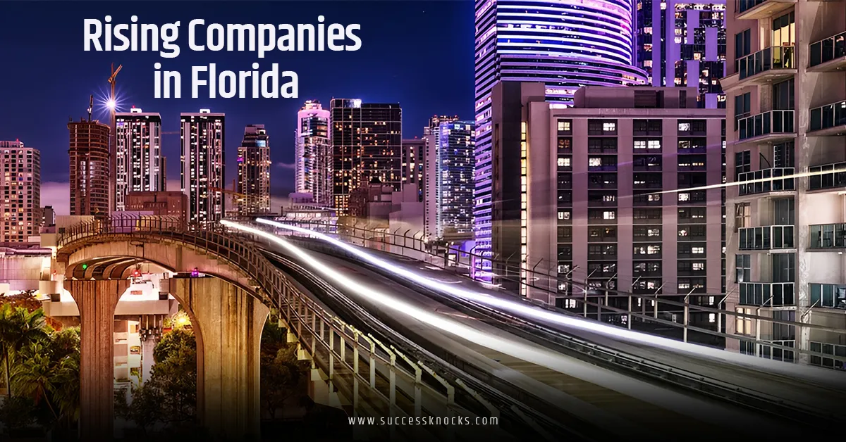 Rising Companies in Florida