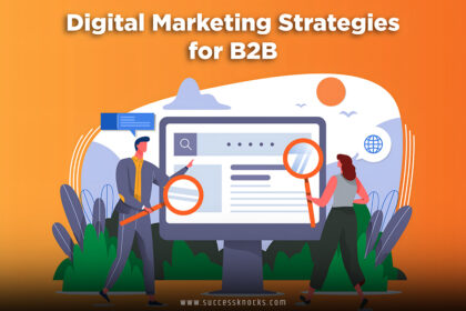 Digital Marketing Strategies for B2B Companies