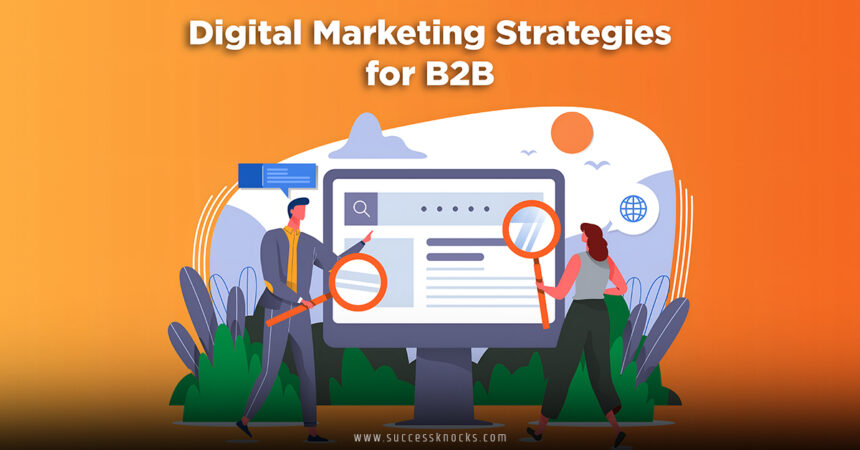 Digital Marketing Strategies for B2B Companies