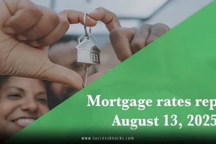 Current Mortgage Rates Report for Aug. 13